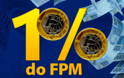 Aprovação do 1% no FPM de setembro representa socorro de R$ 733 milhões em 2021