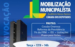 Movimento municipalista realiza mobilização pela cessão onerosa, Previdência e outros pleitos