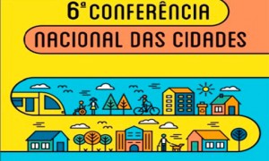 CNM discute etapa estadual e nacional para a 6ª Conferência das Cidades