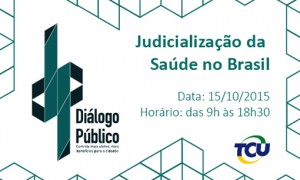 TCU vai debater a Judicialização da Saúde na próxima quinta-feira