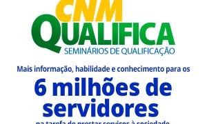 Agosto tera 20 cursos do CNM Qualifica em sete áreas da gestão municipal;confira a programação