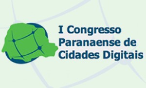 Abertas as inscrições para o Congresso Paranaense de Cidades Digitais