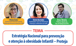 Roda de Conhecimento traz orientações sobre ações dos Municípios no combate à obesidade infantil