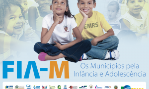 CNM inicia campanha Os Municípios pela Infância e Adolescência; participe e apoie essa causa