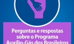 CNM divulga Perguntas e Respostas sobre Programa Auxílio Gás dos Brasileiros