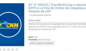 Nota técnica da CNM esclarece sobre transferências e aportes ao RPPS e limite de despesas de pessoal da LRF