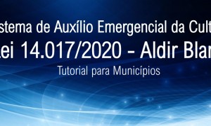 Lei Aldir Blanc: sistema que verifica elegibilidade dos solicitantes está aberto