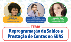 Reprogramação de saldos e prestação de contas o Suas; confira como foi a Roda de Conhecimento