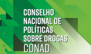 Com representantes no Conselho Nacional de Políticas sobre Drogas, CNM irá colaborar com Plano 2021-2025