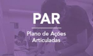 FNDE libera o 4º ciclo do Plano de Ações Articuladas (PAR)