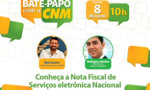 CNM discute a adesão dos Municípios à Nota Fiscal de Serviço eletrônica