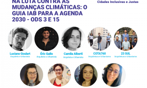 CNM participa de debate sobre cidades mais inclusivas e mudanças climáticas no Circuito Urbano