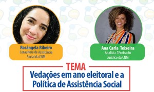 Transmissão orienta gestores sobre a política de assistência social durante o período eleitoral