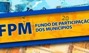 Mais de R$ 3,2 bilhões, do último FPM de março, serão transferidos na terça-feira