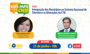 Bate-Papo com a CNM orienta gestores sobre integração ao Sistema Nacional de Trânsito