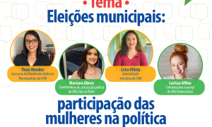 Participação da mulher na política municipal foi tema do Bate-papo desta sexta