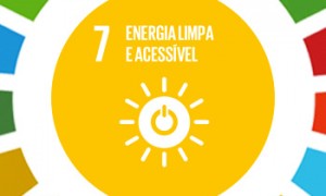 Energia Limpa e Acessível: Conheça mais sobre o ODS 7