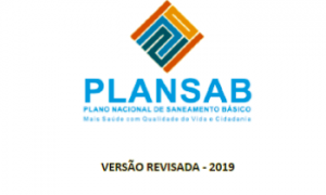 Plansab será revisado em relação à necessidade de investimentos em Saneamento Básico