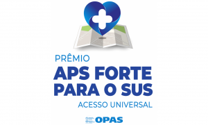 Nove Municípios concorrem ao prêmio APS Forte; resultado sai em 29 de outubro