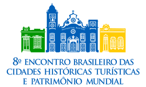 8º Encontro Brasileiro das Cidades Históricas Turísticas e Patrimônio Mundial começa amanhã; faça sua inscrição