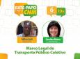 Marco Legal de Transporte Público Coletivo será tema do Bate-papo com a CNM